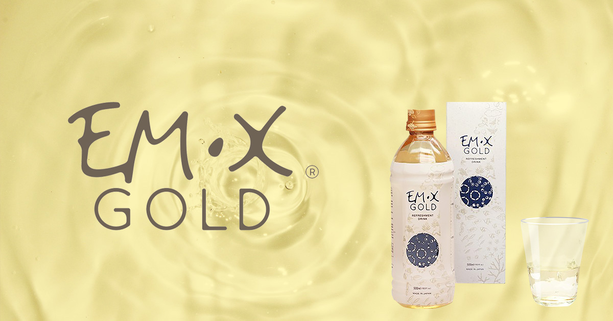 About | EM・X GOLD는? | EM・X GOLD | Moderating your health balance